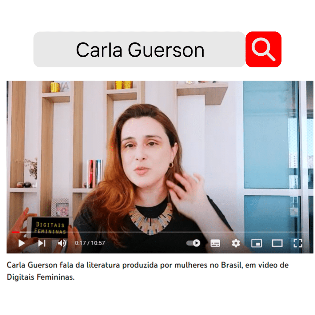 Entrevistas, vídeos e podcast em que a escritora Carla Guerson participou ao longo de sua carreira literária.